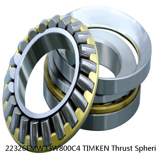 22326EMW33W800C4 TIMKEN Thrust Spherical Roller Bearings-Type TSR