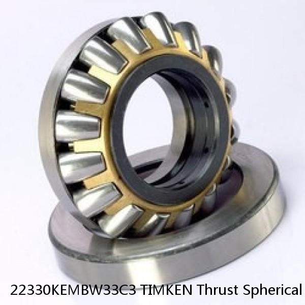 22330KEMBW33C3 TIMKEN Thrust Spherical Roller Bearings-Type TSR