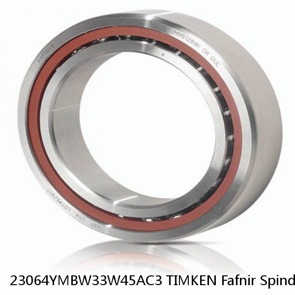 23064YMBW33W45AC3 TIMKEN Fafnir Spindle Angular Contact Ball Bearings